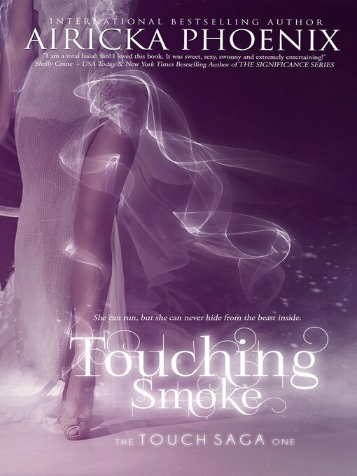 Title details for Touching Smoke by Airicka Phoenix - Available